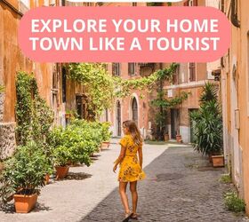 How to Explore Your Own City Like a Visitor | Savvy Explorers